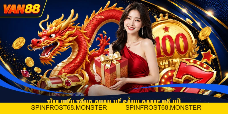 Nổ Hũ - Sảnh Game Trực Tuyến Đang Thu Hút Khách Hàng